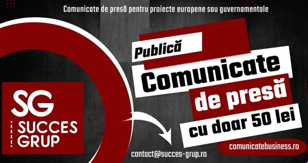 Publicare Comunicat de Presă – Fonduri Europene și Proiecte Finanțate